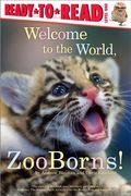 Welcome To The World, Zooborns!: Ready-To-Read Level 1