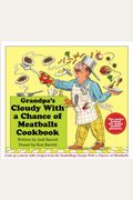 Grandpa's Cloudy With A Chance Of Meatballs Cookbook