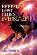 Everblaze (Keeper Of The Lost Cities)