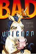 Bad Unicorn: Volume 1