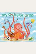 My Octopus Arms
