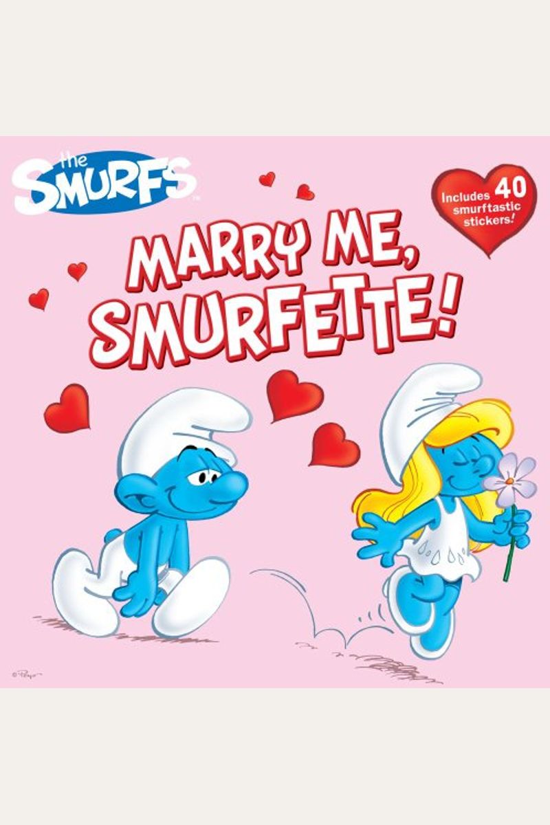 Buy Marry Me Smurfette Smurfs Classic Book By Peyo