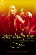 Seven Deadly Sins Vol. 3: Sloth; Gluttony; Greed (Seven Deadly Sins (Simon Pulse))