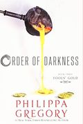 Fools' Gold (Order Of Darkness)
