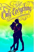 Only Everything, 1