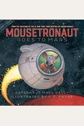 Mousetronaut Goes To Mars