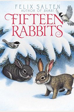 Fifteen Rabbits Fifteen Rabbits