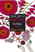 Small Acts Of Amazing Courage