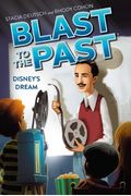 Disney's Dream (Blast To The Past Book 2)