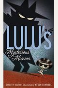 Lulu's Mysterious Mission