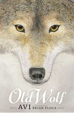 Old Wolf: A Fable Old Wolf: A Fable