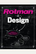 Rotman On Design: The Best On Design Thinking From Rotman Magazine