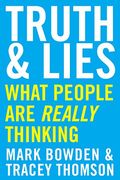 Truth And Lies: What People Are Really Thinking