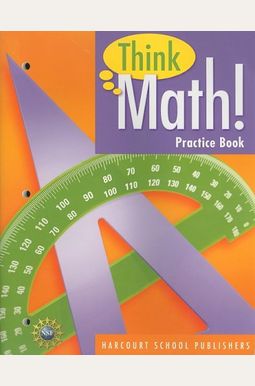 Buy Harcourt School Publishers Think Math: Practice Book Think Math ...