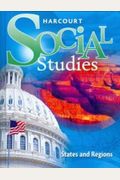 Harcourt Social Studies: Teacher Edition Grade 4 States And Regions 2012