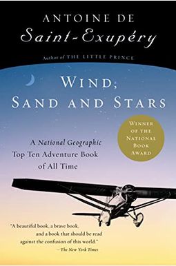 Wind, Sand and Stars Wind, Sand and Stars