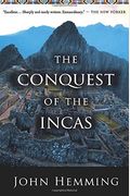 The Conquest Of The Incas