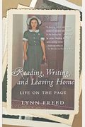 Reading, Writing, And Leaving Home: Life On The Page