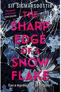 The Sharp Edge Of A Snowflake
