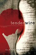 Tenderwire