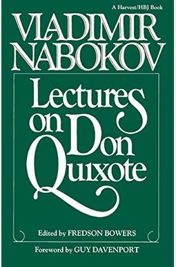 Lectures On Don Quixote Lectures On Don Quixote
