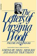 The Letters Of Virginia Woolf, Volume Iv, 1929-1931