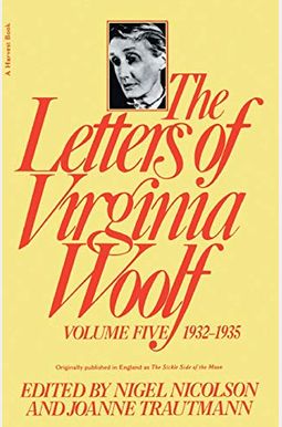 Letters of Virginia Woolf 1932-1935 Letters of Virginia Woolf 1932-1935