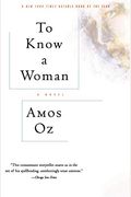To Know A Woman