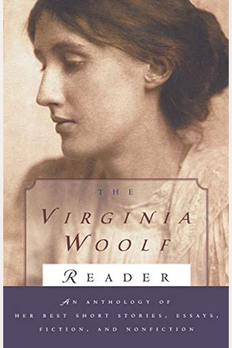 Virginia Woolf Reader