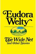 The Wide Net And Other Stories