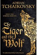 The Tiger And The Wolf (Echoes Of The Fall)