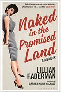 Naked In The Promised Land: A Memoir