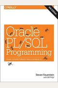 Oracle Pl/SQL Programming: Covers Versions Through Oracle Database 12c