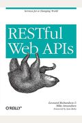 Restful Web Apis: Services For A Changing World