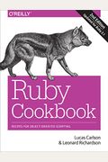 Ruby Cookbook: Recipes for Object-Oriented Scripting