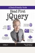 Head First Jquery: A Brain-Friendly Guide