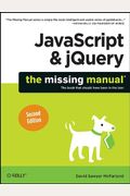 Javascript & Jquery: The Missing Manual