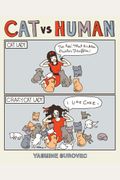 Cat Versus Human, 1