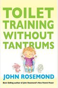Toilet Training Without Tantrums