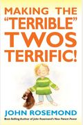Making The Terrible Twos Terrific!: Volume 16