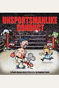 Unsportsmanlike Conduct, 19: A Pearls Before Swine Collection