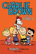Charlie Brown and Friends, 2: A Peanuts Collection