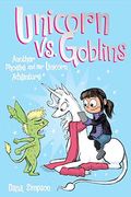 Unicorn vs. Goblins, 3: Another Phoebe and Her Unicorn Adventure