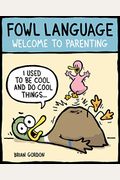 Fowl Language, 1: Welcome To Parenting