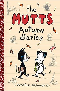 The Mutts Autumn Diaries, 3 The Mutts Autumn Diaries, 3