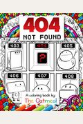 404 Not Found, 6: A Coloring Book by the Oatmeal
