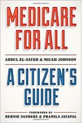 Medicare For All: A Citizen's Guide