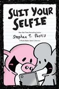 Suit Your Selfie: A Pearls Before Swine Collection (Pearls Before Swine Kids)