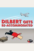 Dilbert Gets Re-Accommodated, 45
