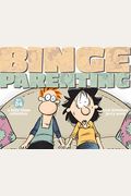 Binge Parenting: A Baby Blues Collection
